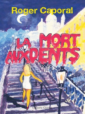 cover image of La Mort aux dents